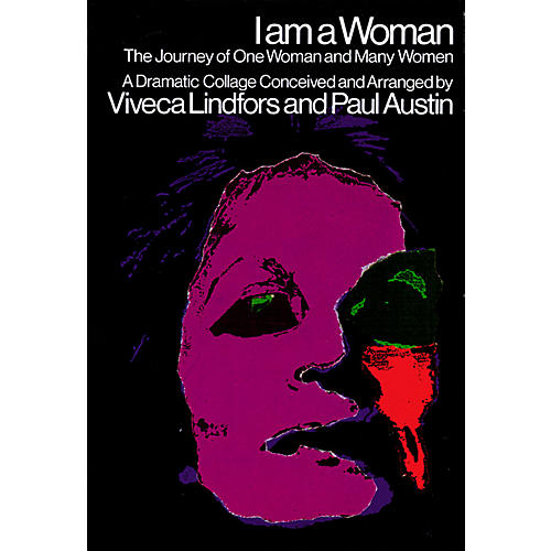 I Am a Woman (The Journey of One Woman and Many Women) Applause Books Series Softcover by Viveca Lindfors