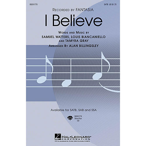 Hal Leonard I Believe SAB by Fantasia Arranged by Alan Billingsley