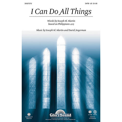 Shawnee Press I Can Do All Things SATB composed by Joseph M. Martin