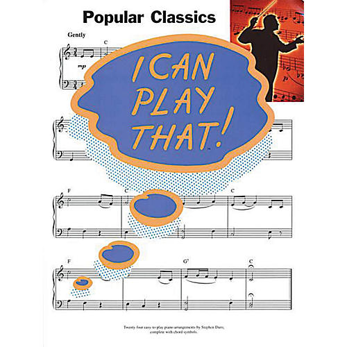 Music Sales I Can Play That! Popular Classics Music Sales America Series Softcover
