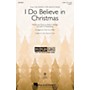 Hal Leonard I Do Believe It's Christmas (Discovery Level 2) 2-Part arranged by Cristi Cary Miller