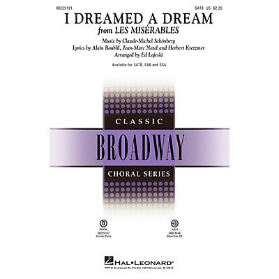 Hal Leonard I Dreamed a Dream (from Les Misérables) SSA Arranged by Ed Lojeski