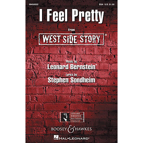 Leonard Bernstein Music I Feel Pretty (from West Side Story) (SSA) SSA Arranged by William Stickles