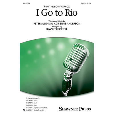 Shawnee Press I Go to Rio SAB arranged by Ryan O'Connell