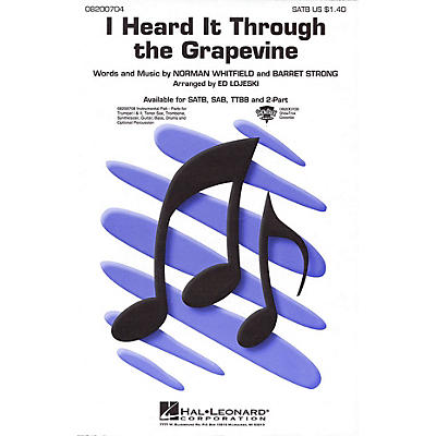 Hal Leonard I Heard It Through the Grapevine SATB arranged by Ed Lojeski