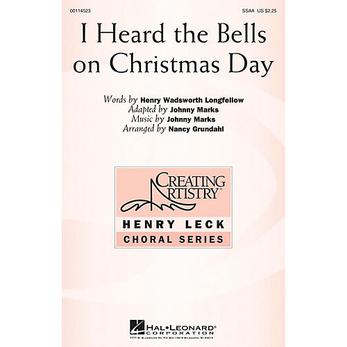 Hal Leonard I Heard the Bells On Christmas Day SSAA arranged by Nancy Grundahl