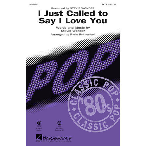 Hal Leonard I Just Called to Say I Love You ShowTrax CD by Stevie Wonder Arranged by Paris Rutherford