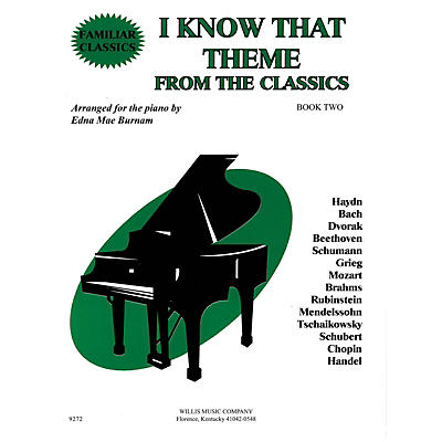 Willis Music I Know That Theme from the Classics (Book 2/Mid-Elem Level) Willis Series