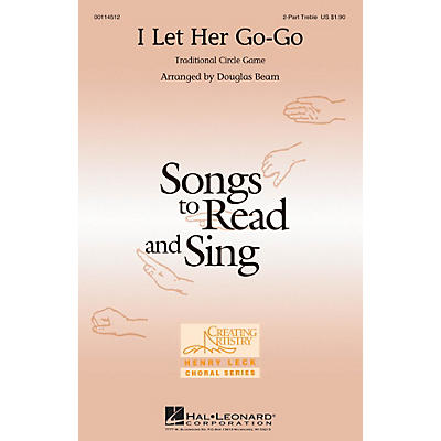 Hal Leonard I Let Her Go-go 2PT TREBLE arranged by Douglas Beam