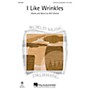 Hal Leonard I Like Wrinkles 2-Part any combination composed by Will Schmid