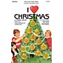 Hal Leonard I Love Christmas (Feature Medley) 2-Part Score Arranged by Ed Lojeski