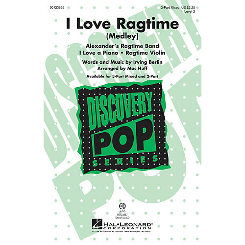 Hal Leonard I Love Ragtime (Medley Discovery Level 2) ShowTrax CD Arranged by Mac Huff