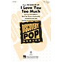 Hal Leonard I Love You Too Much (Discovery Level 2) 2-Part arranged by Mac Huff