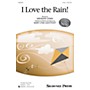 Shawnee Press I Love the Rain! 2-Part composed by Mary Lynn Lightfoot