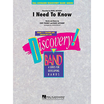 Hal Leonard I Need To Know Concert Band Level 1 1/2 Arranged by John Moss