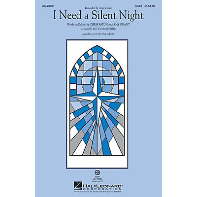 Hal Leonard I Need a Silent Night CHOIRTRAX CD by Amy Grant Arranged by Keith Christopher