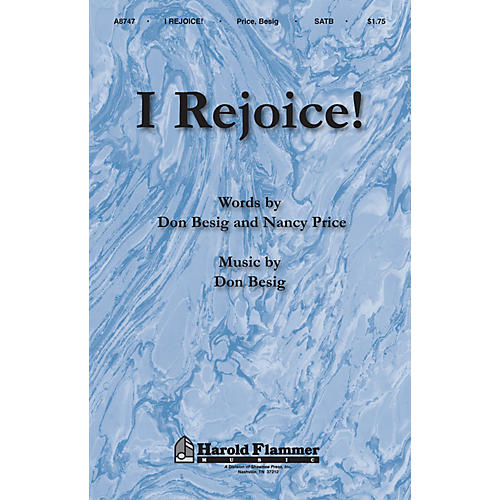 Shawnee Press I Rejoice! SATB composed by Don Besig