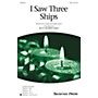 Shawnee Press I Saw Three Ships SAB composed by Ruth Morris Gray