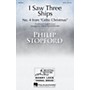 Hal Leonard I Saw Three Ships SATB a cappella arranged by Philip Stopford