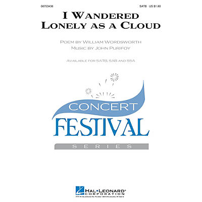 Hal Leonard I Wandered Lonely as a Cloud SATB composed by John Purifoy