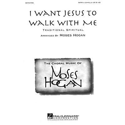 Hal Leonard I Want Jesus to Walk with Me SATB a cappella arranged by Moses Hogan