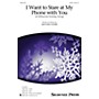 Shawnee Press I Want To Stare at My Phone With You (A Millennial Holiday Song) SATB composed by Nathan Howe
