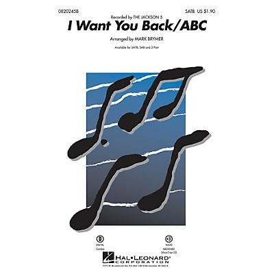 Hal Leonard I Want You Back/ABC SAB by Michael Jackson Arranged by Mark Brymer