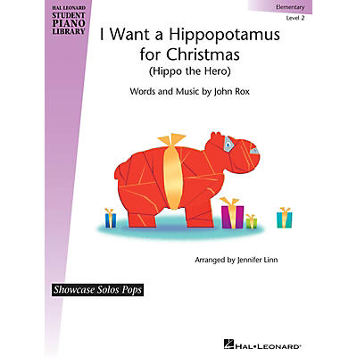 Hal Leonard I Want a Hippopotamus for Christmas Piano Library Series (Level Elem)