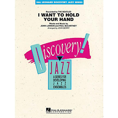 Hal Leonard I Want to Hold Your Hand Jazz Band Level 1-2 by The Beatles Arranged by John Berry