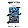 Hal Leonard I Want to Know What Love Is ShowTrax CD by Mariah Carey Arranged by Kirby Shaw