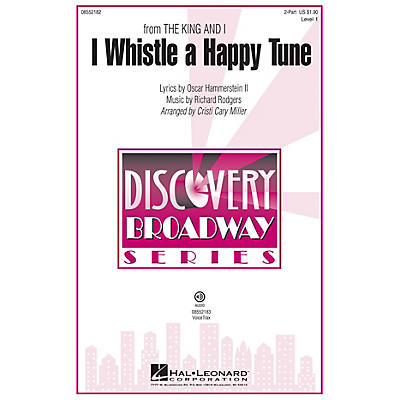 Hal Leonard I Whistle a Happy Tune (from The King and I Discovery Level 1) VoiceTrax CD by Cristi Cary Miller