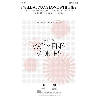 Hal Leonard I Will Always Love Whitney (ShowTrax CD) ShowTrax CD by Whitney Houston Arranged by Mac Huff