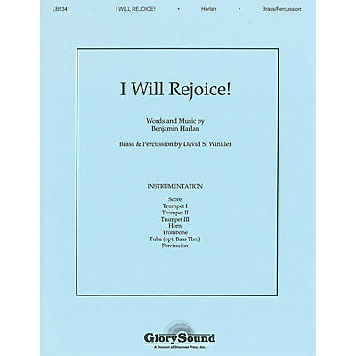 Shawnee Press I Will Rejoice BRASS Composed by Benjamin Harlan