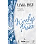 PraiseSong I Will Rise (with Worthy Is the Lamb) BRASS/RHYTHM/STRINGS by Chris Tomlin Arranged by Harold Ross