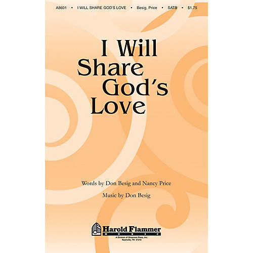 Shawnee Press I Will Share God's Love SATB composed by Nancy Price