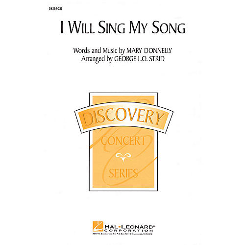 Hal Leonard I Will Sing My Song 2-Part arranged by George L.O. Strid