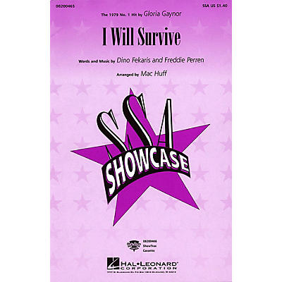Hal Leonard I Will Survive SSA by Gloria Gaynor arranged by Mac Huff