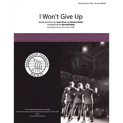 Hal Leonard I Won't Give Up TTBB A Cappella