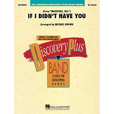 Hal Leonard If I Didn't Have You (from Monsters, Inc.) (from Monsters, Inc.) Concert Band Level 2