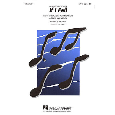 Hal Leonard If I Fell SATB by The Beatles arranged by Mac Huff