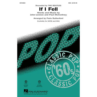 Hal Leonard If I Fell SSA by The Beatles arranged by Paris Rutherford