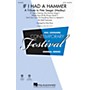 Hal Leonard If I Had a Hammer - A Tribute to Pete Seeger (Medley) SAB by Pete Seeger Arranged by Kirby Shaw