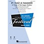 Hal Leonard If I Had a Hammer - A Tribute to Pete Seeger (Medley) SATB by Pete Seeger arranged by Kirby Shaw