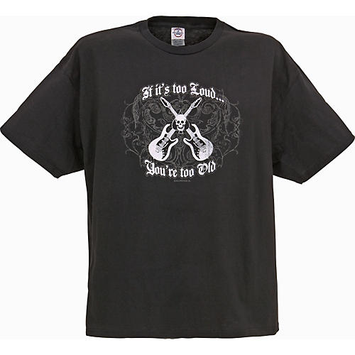 If It's Too Loud Guitar T-Shirt