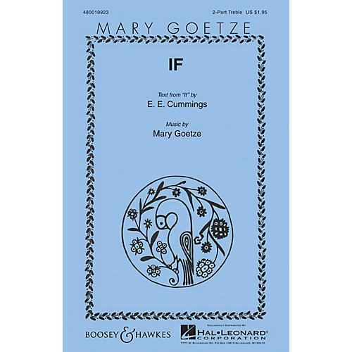 Boosey and Hawkes If (Mary Goetze Series) 2PT TREBLE composed by Mary Goetze