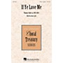 Hal Leonard If Ye Love Me TTBB A Cappella composed by Thomas Tallis