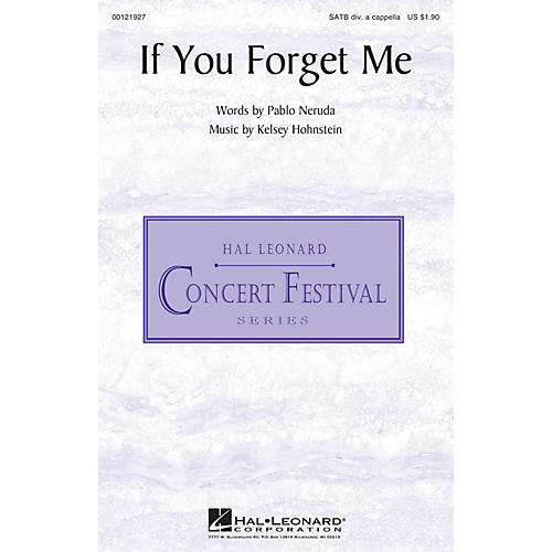 Hal Leonard If You Forget Me SATB DV A Cappella composed by Pablo Neruda