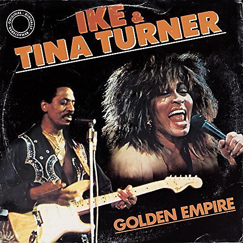ALLIANCE Ike & Tina Turner - Golden Empire