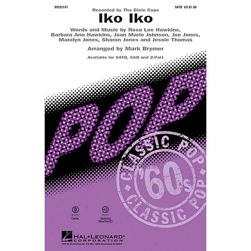Hal Leonard Iko Iko SAB by Dixie Cups Arranged by Mark Brymer