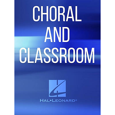 Hal Leonard Il Zanaione Musicale SSATB Composed by William Hall